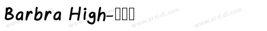 Barbra High字体转换
